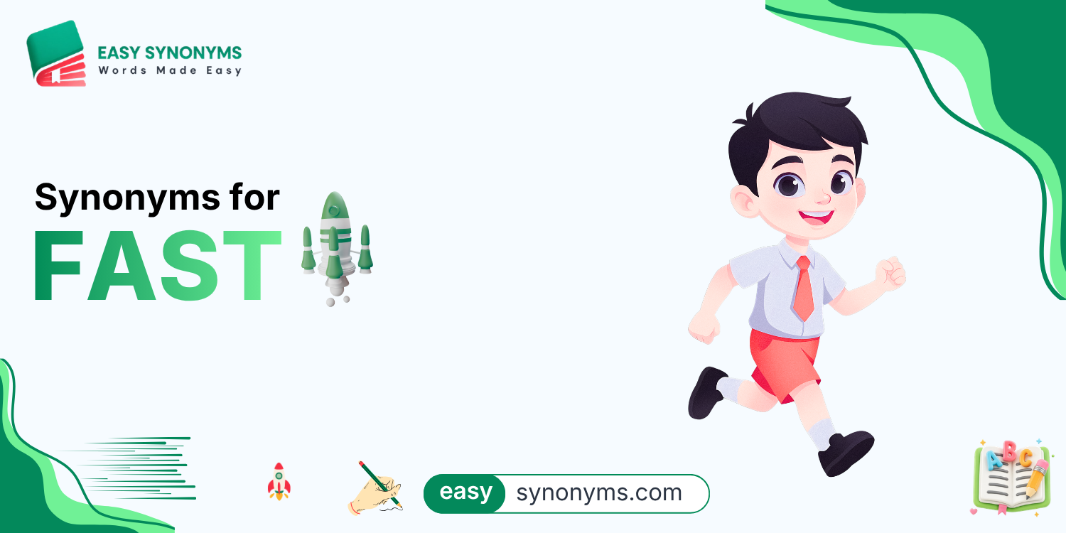 Synonyms for fast