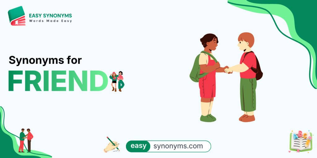 Synonyms for friend