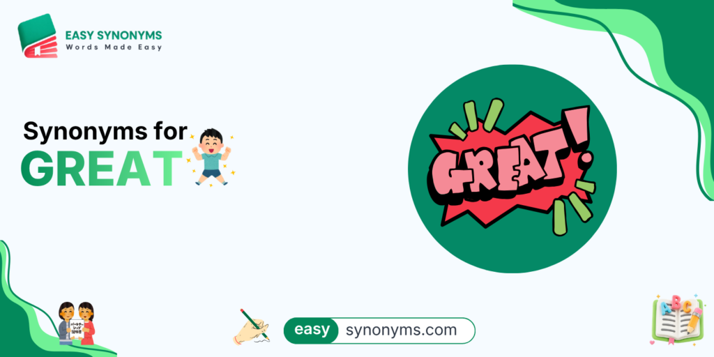 Synonyms for great