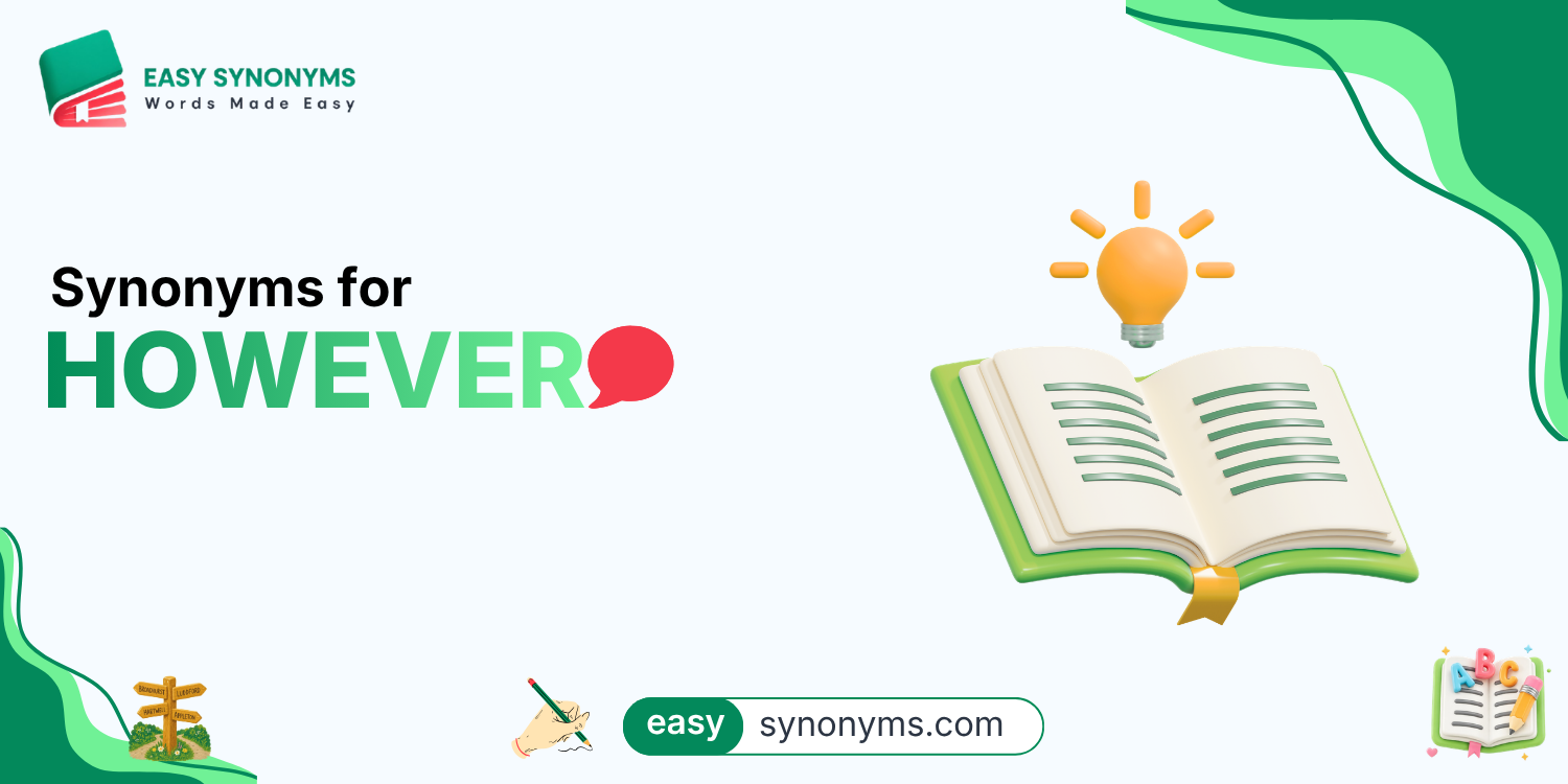 Synonyms for however
